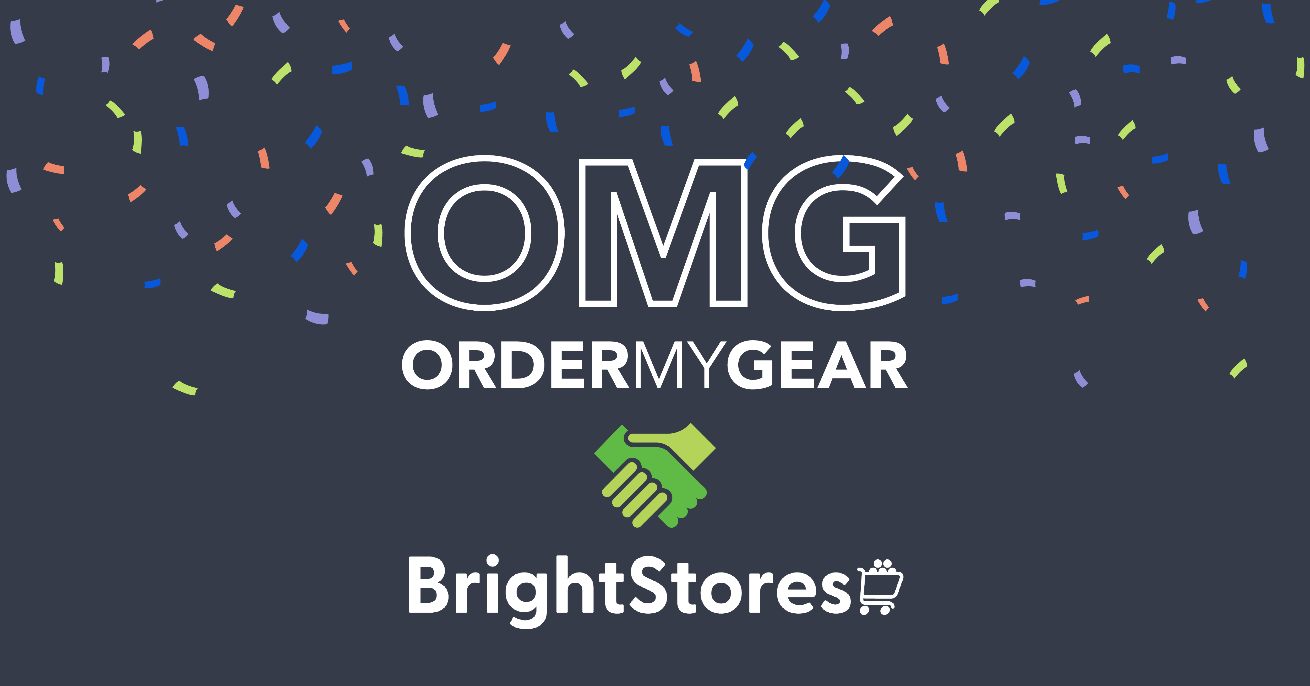 OMG + BrightStores